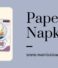 Paper Napkins: The Everyday Essential for Hygiene, Style, and Convenience
