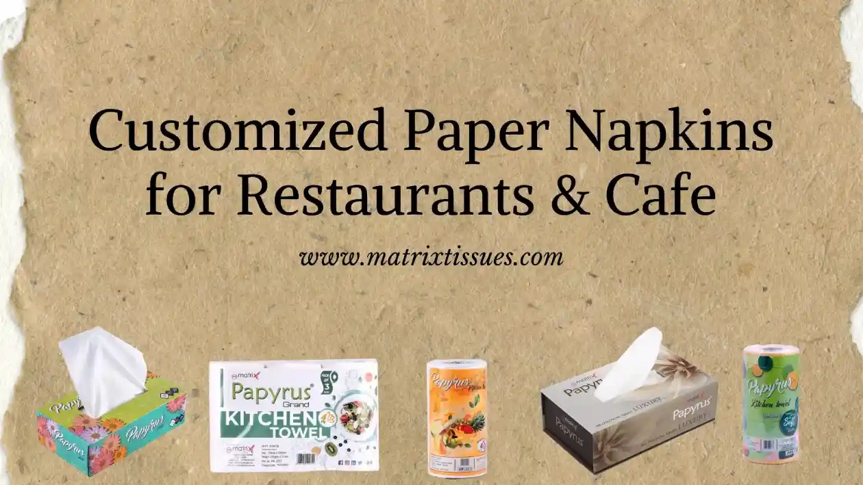Customized Paper Napkin Manufacturer