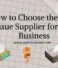 How to Choose the Right Tissue Supplier for Your Business